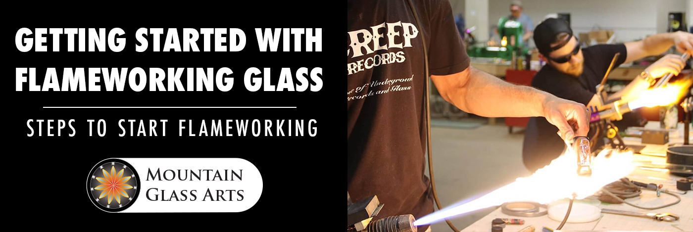 Getting Started with Flameworking Glass